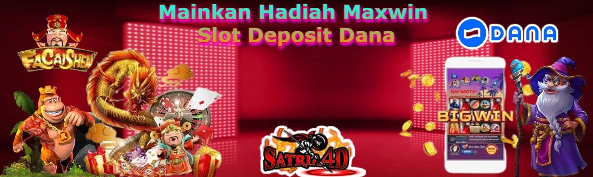 Situs Slot Dana - Slot Via Dana - Terima Slot Qris Deposit 5000 Tanpa Potongan Dijamin Gacor 2025